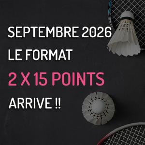 Badminton Nantes, le nouveau format de points dès septembre 2026